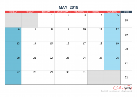 Monthly calendar – Month of May 2018 The week starts on Sunday