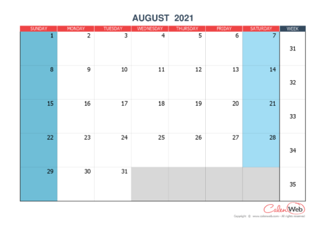 Monthly calendar – Month of August 2021 The week starts on Sunday