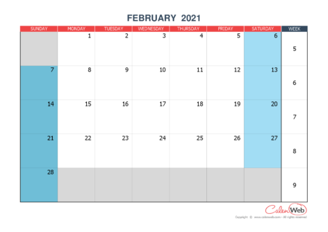 Monthly calendar – Month of February 2021 The week starts on Sunday