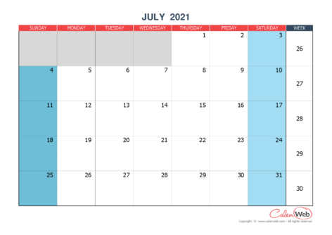 Monthly calendar – Month of July 2021 The week starts on Sunday